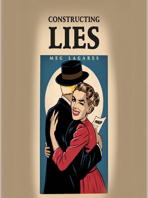cover image of Constructing Lies